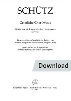 Selig sind die Toten, die in dem Herren sterben SWV 391 Download