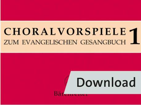 Choralvorspiele zum Evangelischen Gesangbuch 1 Download