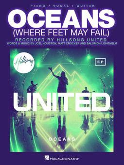 Oceans (Where Feet May Fail) 