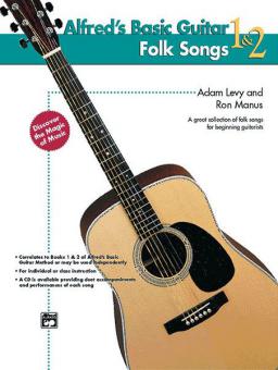 Alfred's Basic Guitar 1 & 2: Folk Songs 