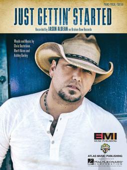 Just Gettin' Started 