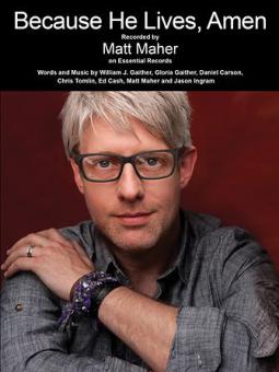 Because He Lives, Amen 