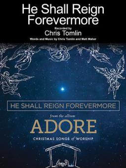 He Shall Reign Forevermore 