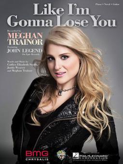 Like I'm Gonna Lose You 