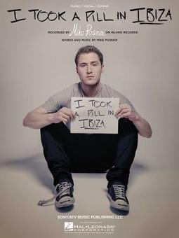 I Took A Pill In Ibiza 