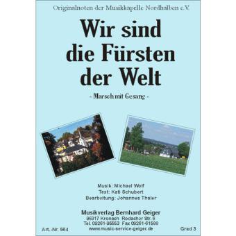 Wir sind die Fürsten der Welt 
