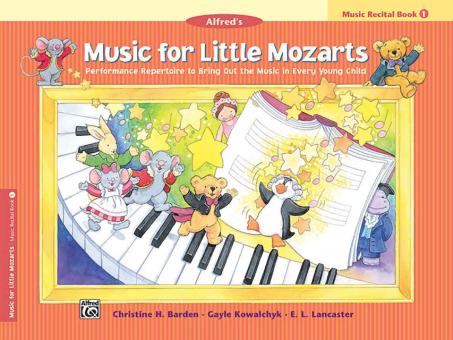 Music for Little Mozarts: Recital Book 1 