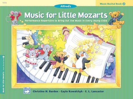 Music for Little Mozarts: Recital Book 2 