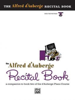Alfred d'Auberge Piano Course: Recital Book 2 