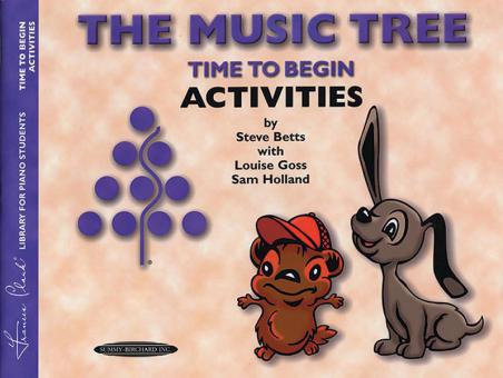 The Music Tree: Activities Book, Time To Begin 