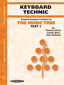 The Music Tree: Keyboard Technic, Part 3 