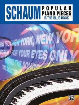John W. Schaum Popular Piano Pieces, B 