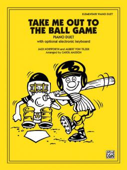 Take Me Out To the Ball Game 