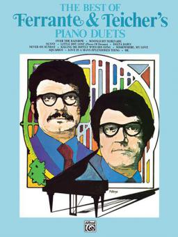 The Best of Ferrante & Teicher's Piano Duets Piano Duets 