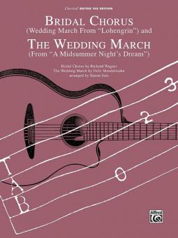 Bridal Chorus And The Wedding March 