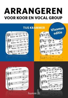Arrangeren voor koor en vocal group 