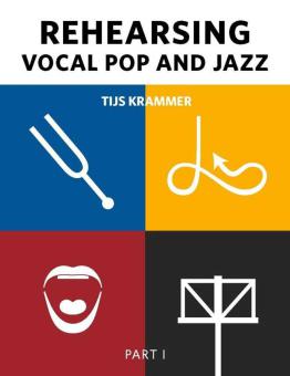 Rehearsing Vocal Pop and Jazz 