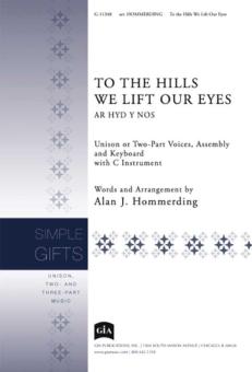 To the Hills We Lift Our Eyes 