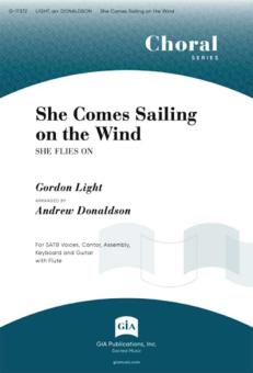 She Comes Sailing on the Wind 