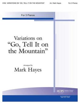 Variations on Go, Tell It on the Mountain 