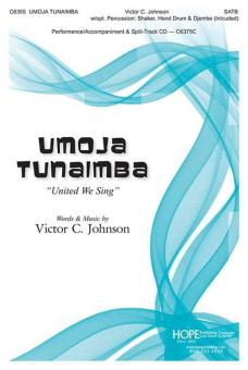 Umoja Tunaimba - United We Sing 