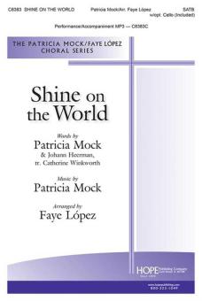 Shine on the World 