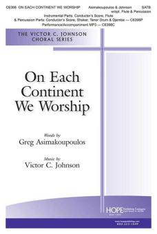 On Each Continent We Worship 