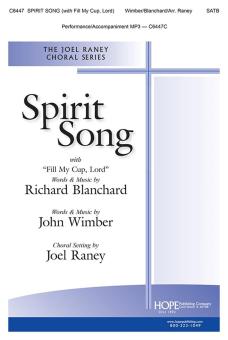 Spirit Song with Fill My Cup, Lord 