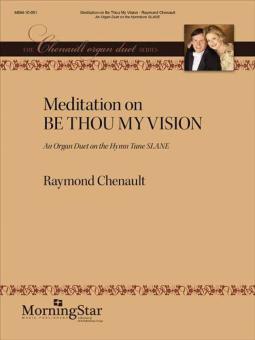 Meditation on Be Thou My Vision 
