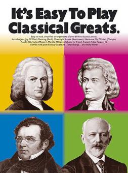 It's Easy To Play: Classical Greats 