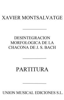 Desintegracion Morfologicade de La Chacona de J.S. Bach 