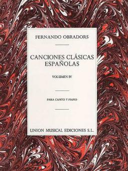 Obradors Canciones Clasicas Espanolas Vol. 4 Voice/Piano 