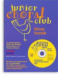 Junior Choral Club Book 1 