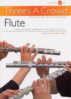 Three's A Crowd Junior Book B Flute 