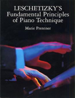 Fundamental Principles Of Piano Technique 