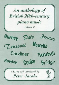 An Anthology of 20th-Century Piano Music Vol. 2 