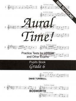 Aural Time! Practice Tests Grade 6 (Pupil's Book) 