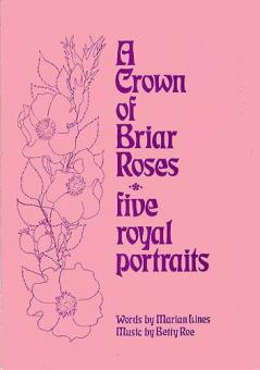 A Crown Of Briar Roses 