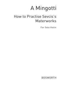 How To Practice Sevciks Masterworks 