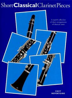Short Classical Clarinet Pieces 