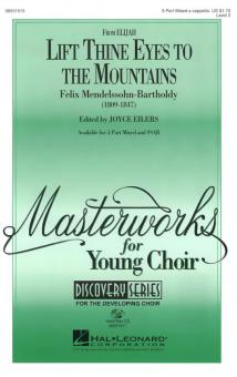 Lift Thine Eyes To The Mountains From Elijah 