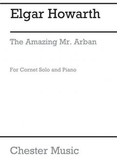 The Amazing Mr Arban 