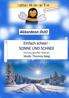 Einfach schee! - Sonne und Schnee 