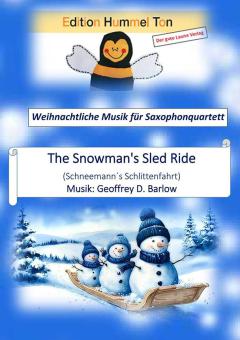 The Snowman's Sled Ride (Schneemann´s Schlittenfahrt) 