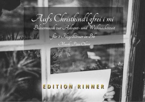Auf´s Christkind´l gfrei i mi 