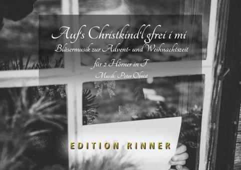 Auf´s Christkind´l gfrei i mi 