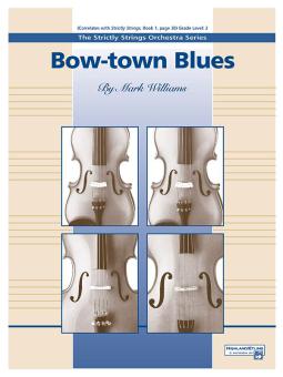 Bow-town Blues Standard