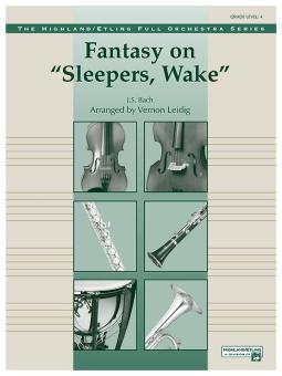 Fantasy on "Sleepers, Wake" Standard