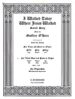 I Walked Today Where Jesus Walked 