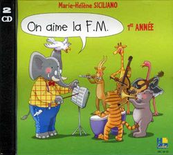 On aime la F.M. 1e année 